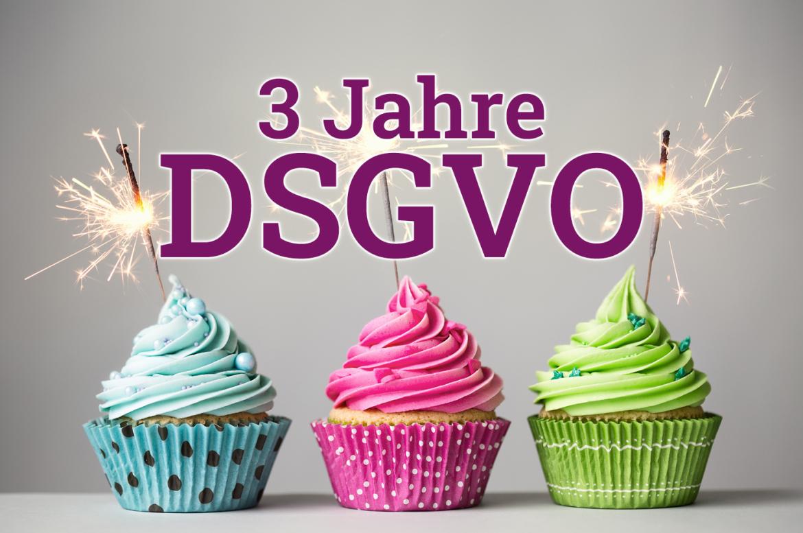 3 Jahre DSGVO